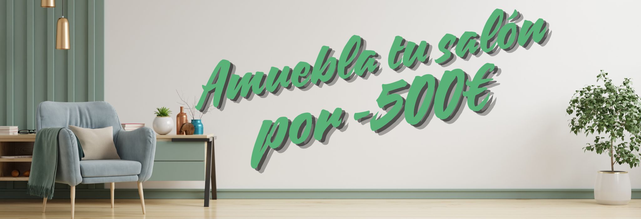Amuebla tu salón  por menos de 500€ 