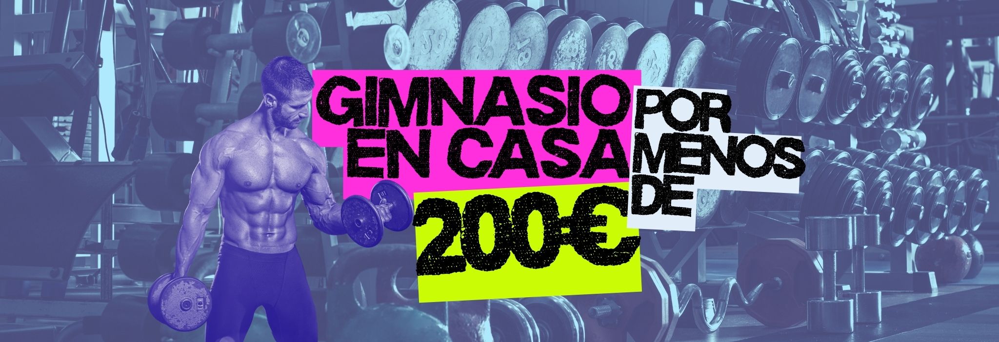 Monta tu gimnasio en casa por menos de 200€ | Embargosalobestia